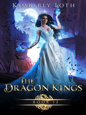 cover image of The Dragon Kings Book Twelve